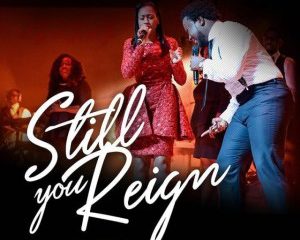 Still You Reign