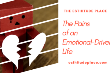 emotion driven life