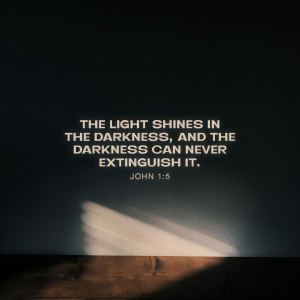 Light shines in darkness